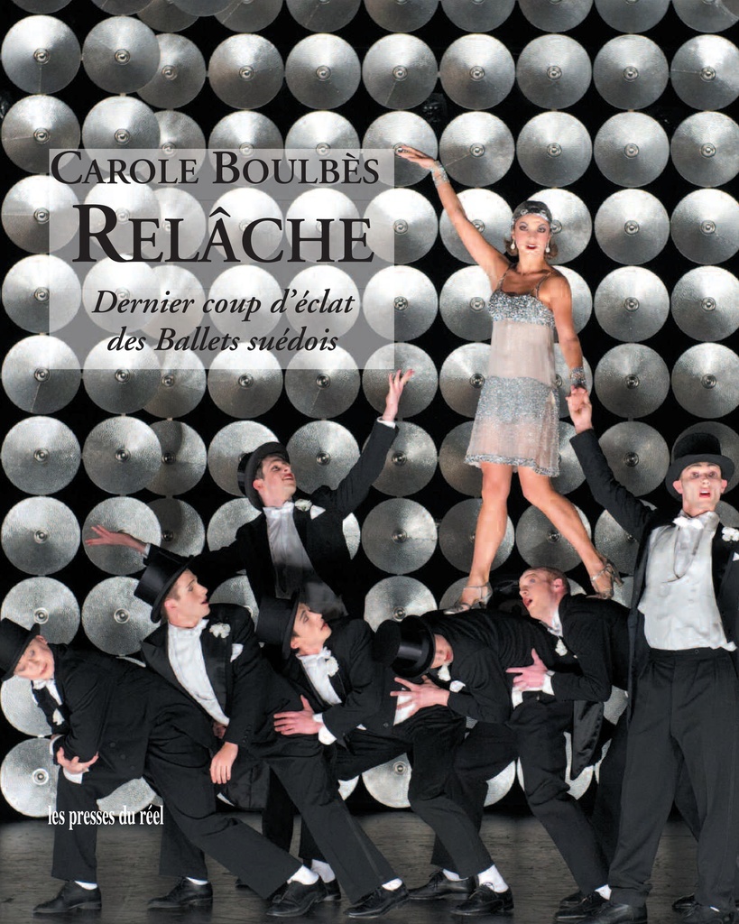 [9782840668442] Relâche - Dernier coup d'éclat des Ballets suédois