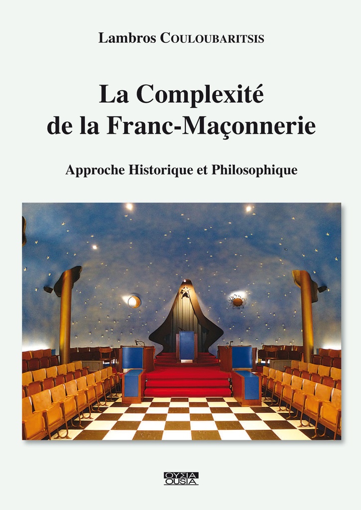 [9782870601839] La complexité de la Franc-Maçonnerie