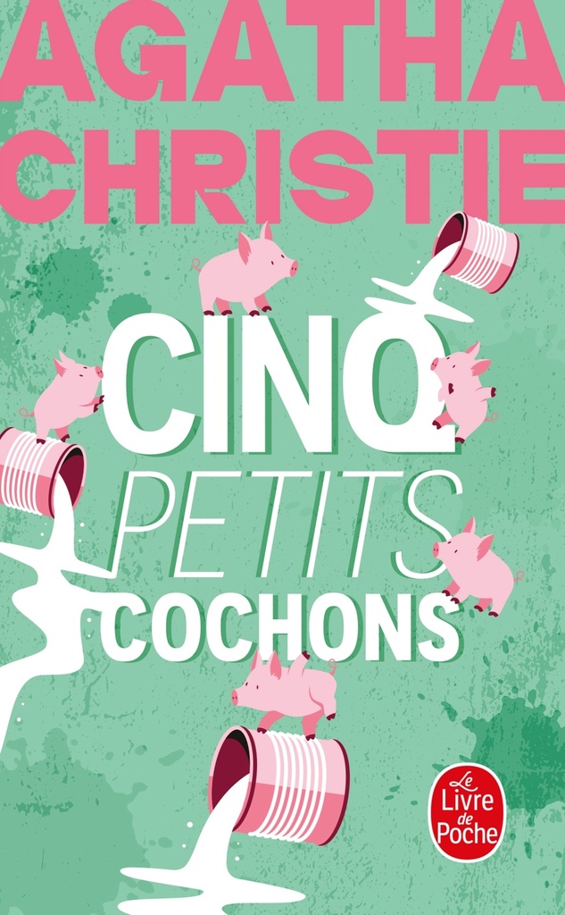 [9782253104056] Cinq petits cochons (Nouvelle traduction révisée)
