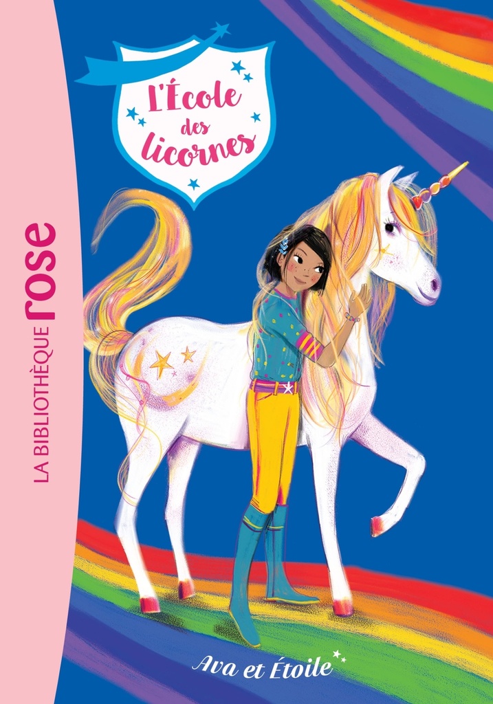 [9782017072256] L'école des Licornes, Tome 03 - Ava et Etoile