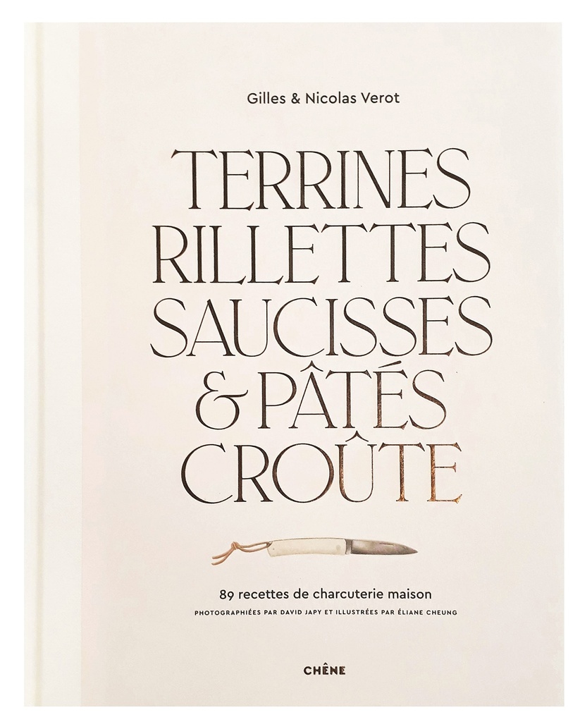 [9782812320606] Terrines, rillettes, saucisses & pâtés croûte