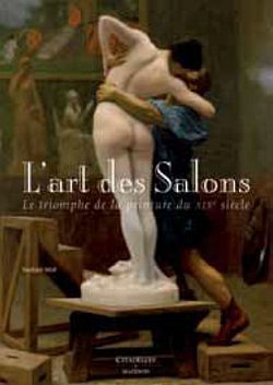[9782850885457] L'art des salons des peintures du XIX siècle