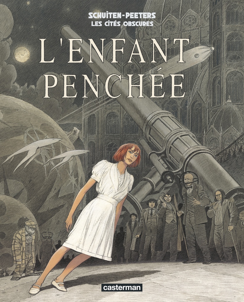 [9782203029668] Les Cités obscures - L'Enfant penchée