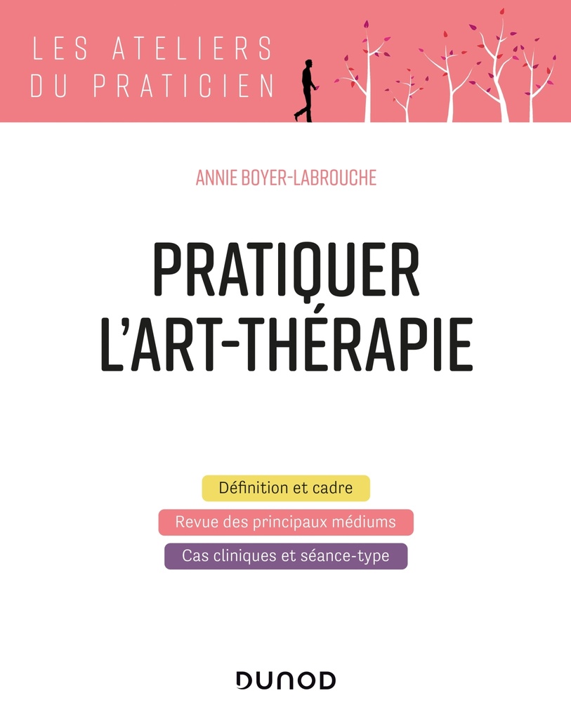[9782100810420] Pratiquer l'art-thérapie