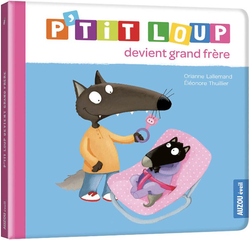 [9782733896020] P'tit Loup devient grand frère NED