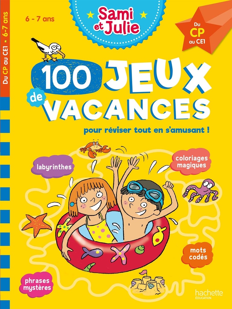 [9782017118251] 100 Jeux de vacances - Sami et Julie - Du CP au CE1 - Cahier de vacances 2026