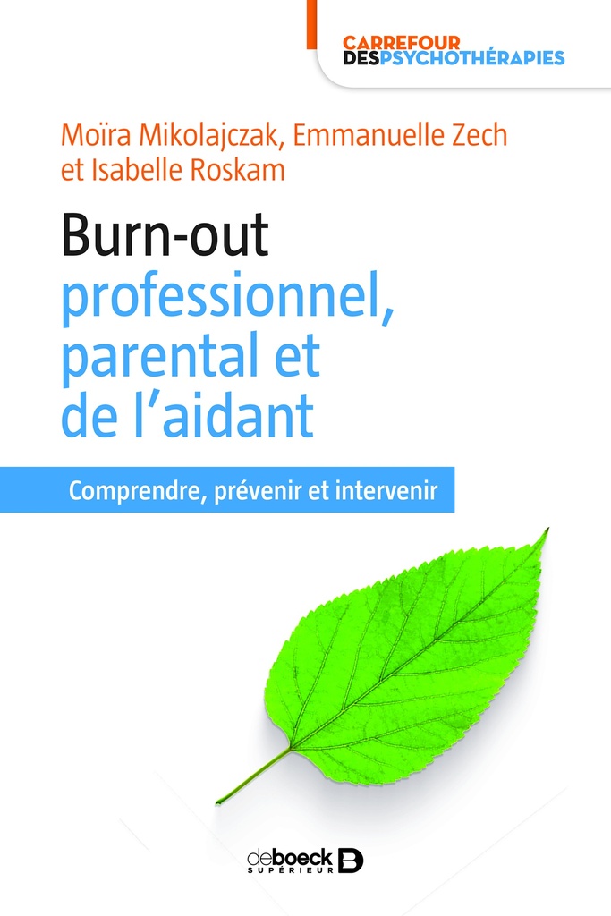 [9782807315693] Burn-out professionnel, parental et de l'aidant