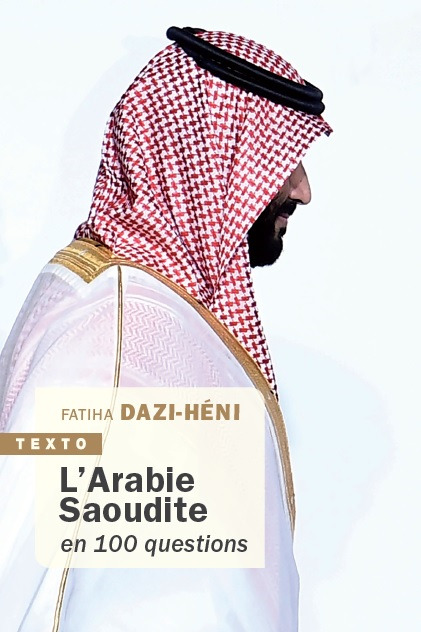 [9791021045682] L'Arabie Saoudite en 100 questions