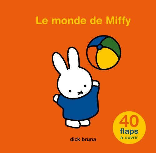 [9782732497594] Le monde de Miffy
