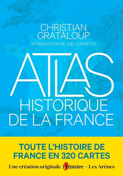[9791037502612] Atlas historique de la France
