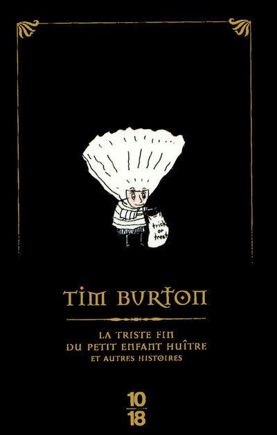 [9782264048738] La triste fin du petit enfant huître et autres histoires -Edition Speciale- 11/2008