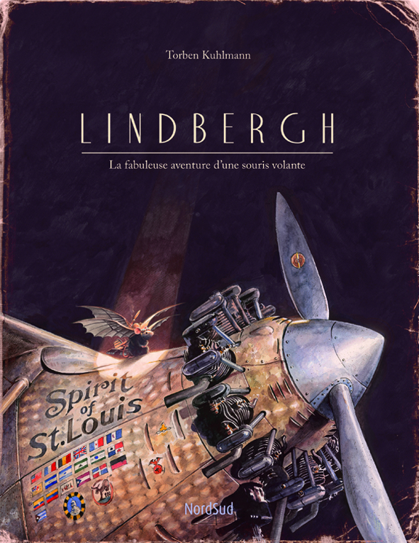 Lindbergh - la fabuleuse aventure d'une souris volante