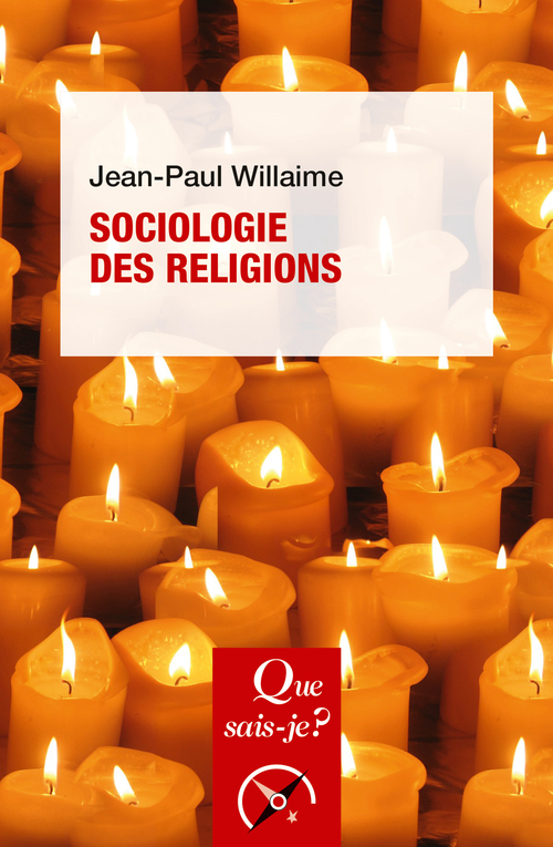 [9782715406537] Sociologie des religions