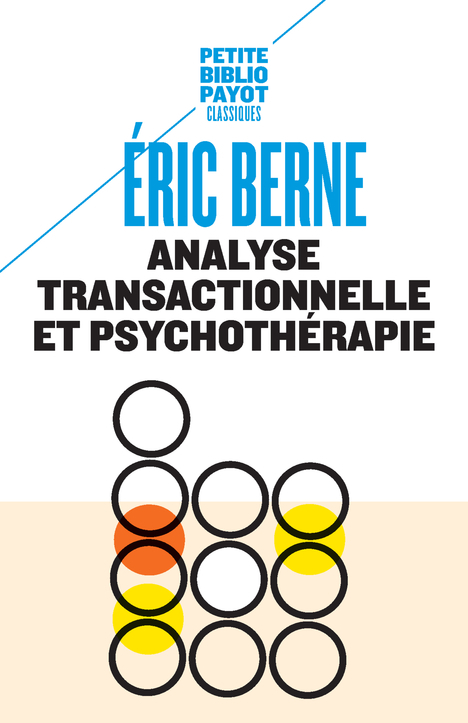 [9782228916394] Analyse transactionnelle et psychothérapie