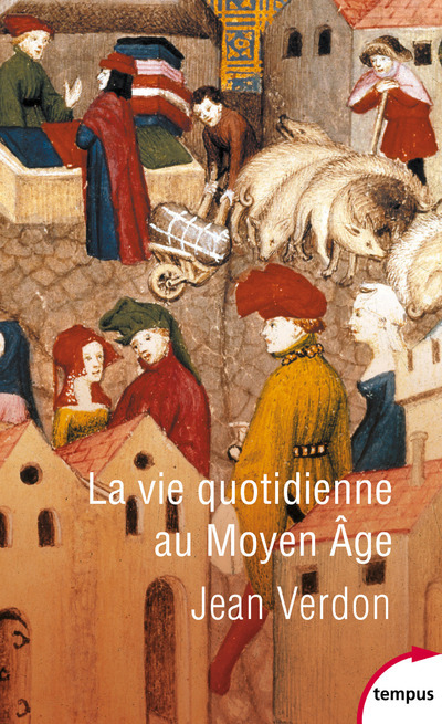 [9782262075910] La vie quotidienne au Moyen Âge