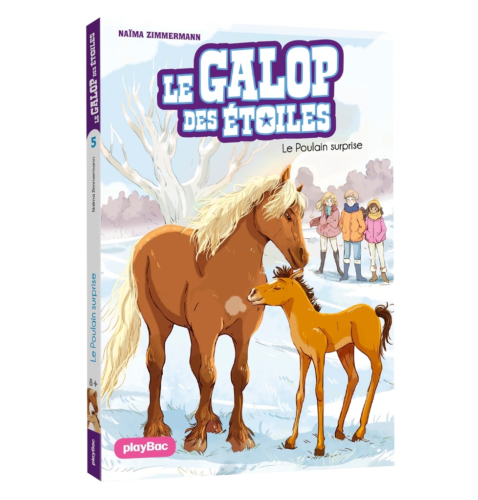 [9782809670967] Le Galop des Etoiles - Le poulain surprise - Tome 5