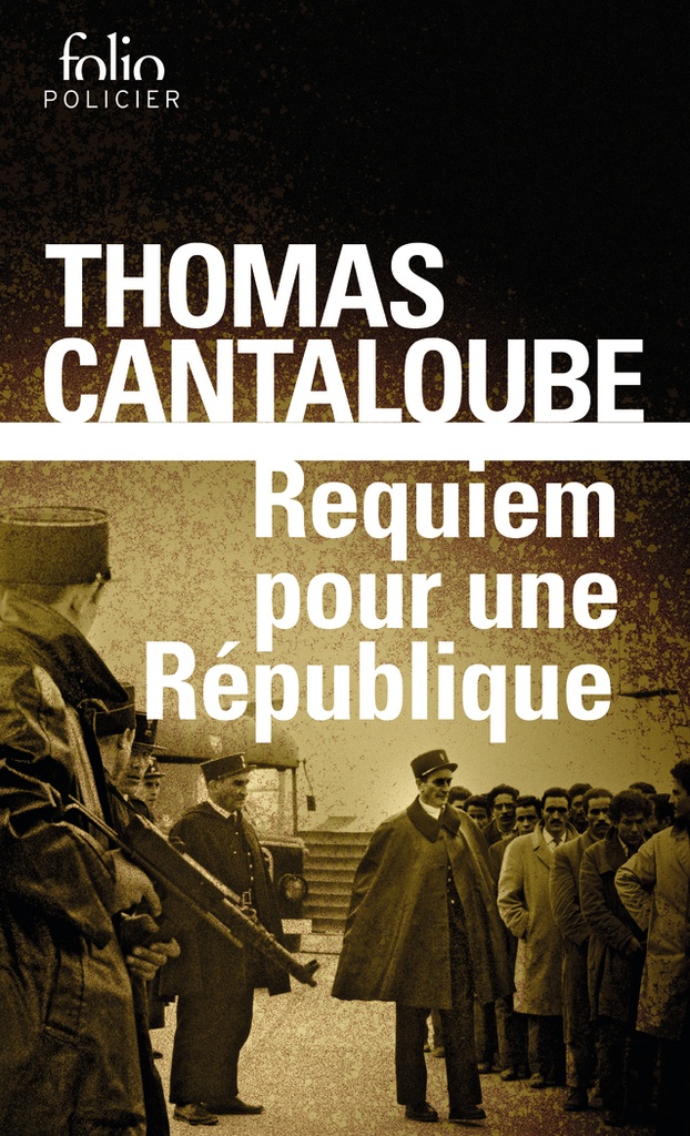 [9782072922510] Requiem pour une République