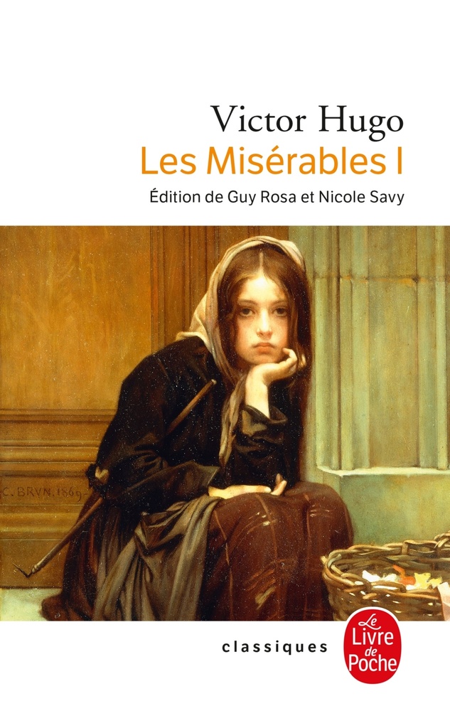 [9782253096337] Les Misérables ( Les Misérables, Tome 1)