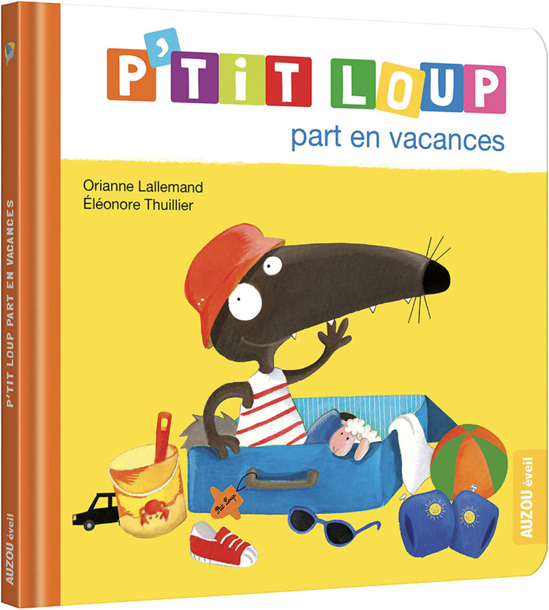 [9782733893128] P'tit Loup part en vacances NED