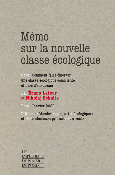 [9782359252187] Mémo sur la nouvelle classe écologique - Comment faire émerger une classe écologique consciente et f