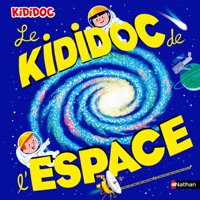 [9782092591857] Le Kididoc de l'espace