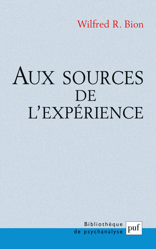 [9782130534860] Aux sources de l'expérience