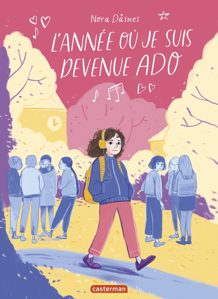[9782203223615] L'année où je suis devenue ado