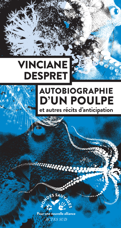 [9782330147631] Autobiographie d'un poulpe