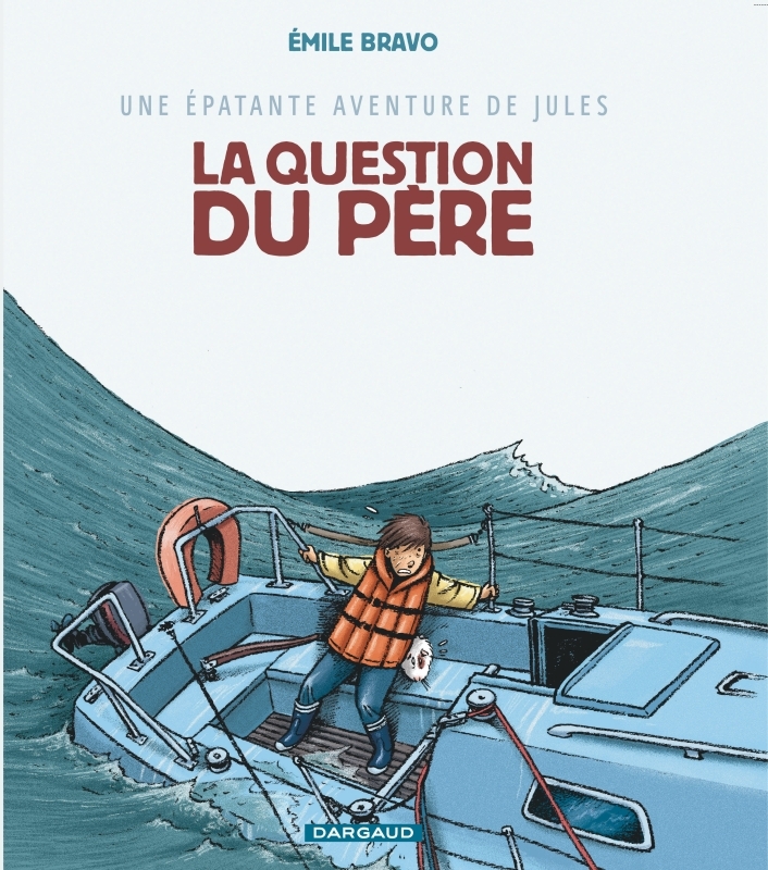 [9782205055689] Une épatante aventure de Jules - Tome 5 - La Question du père