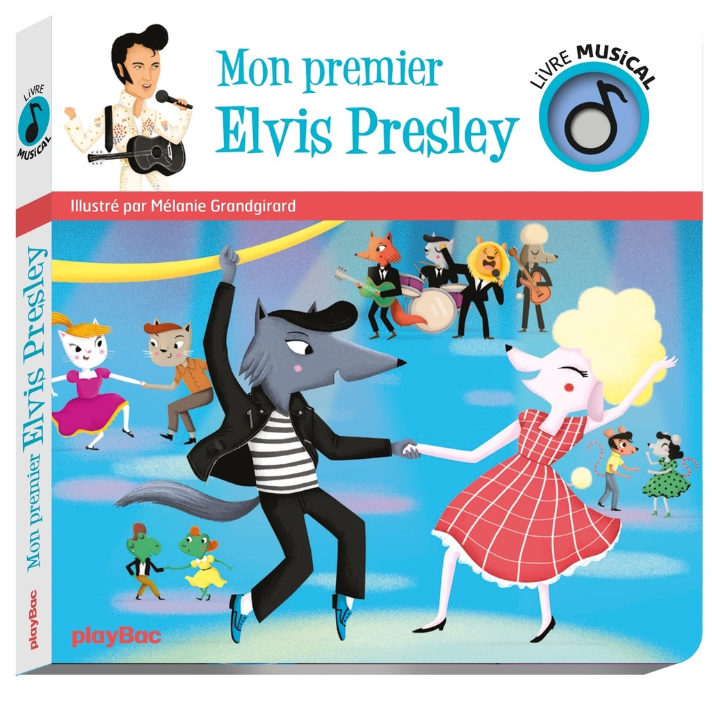 [9782809671520] Livre musical - Mon premier Elvis