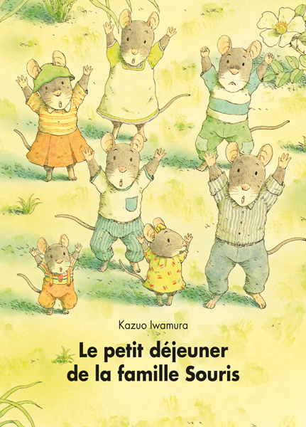[9782211031547] Le petit déjeuner de la famille Souris