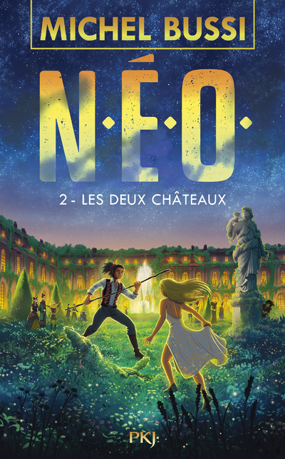 [9782266313964] N.E.O. - tome 2 Les deux châteaux