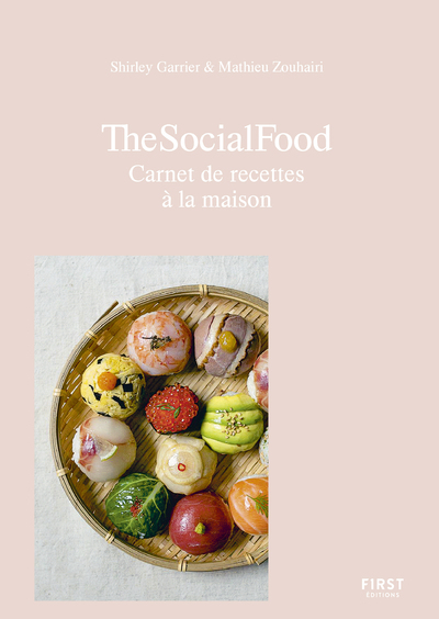 [9782412063644] The Social Food - Carnet de recettes à la maison