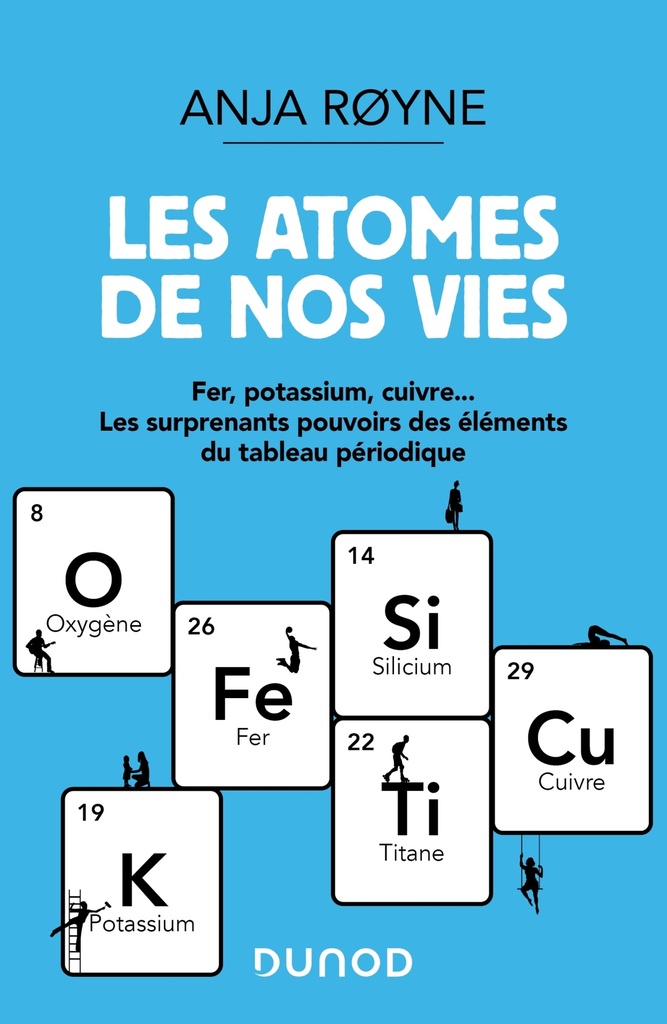 [9782100828326] Les atomes de nos vies