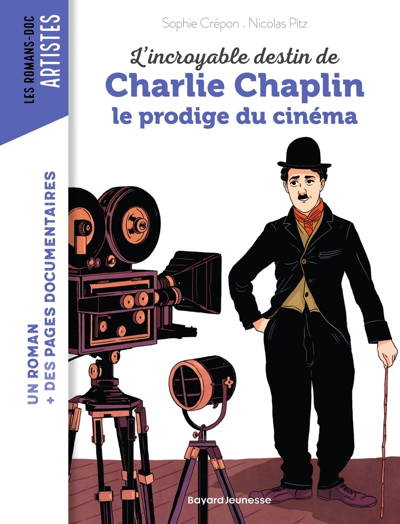 [9791036310355] L'incroyable destin de Charlie Chaplin, le prodige du cinéma