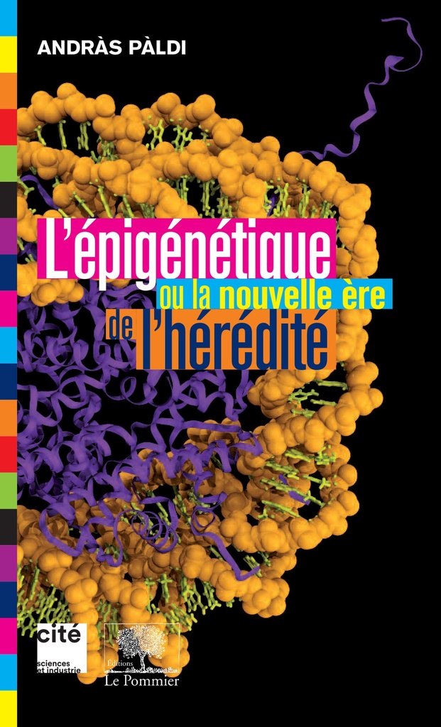 [9782746516847] L'Épigénétique ou la nouvelle ère de l'hérédité