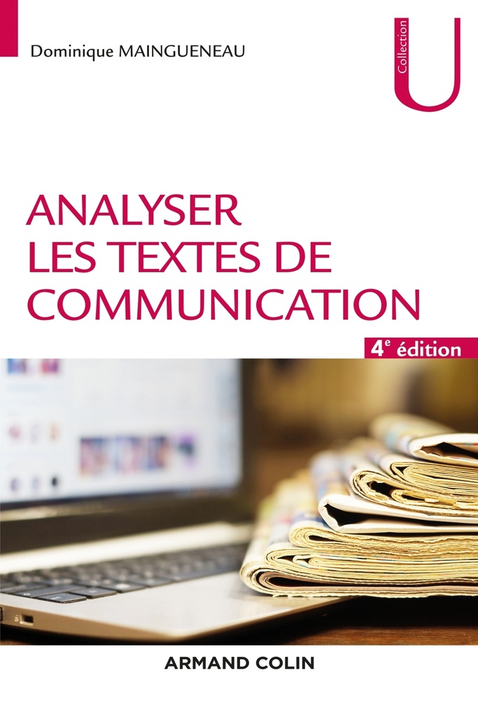[9782200626464] Analyser les textes de communication - 4e éd.