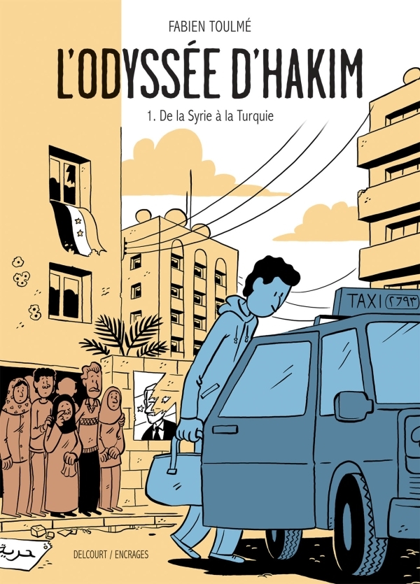 [9782413011262] L'Odyssée d'Hakim T01 - De la Syrie à la Turquie