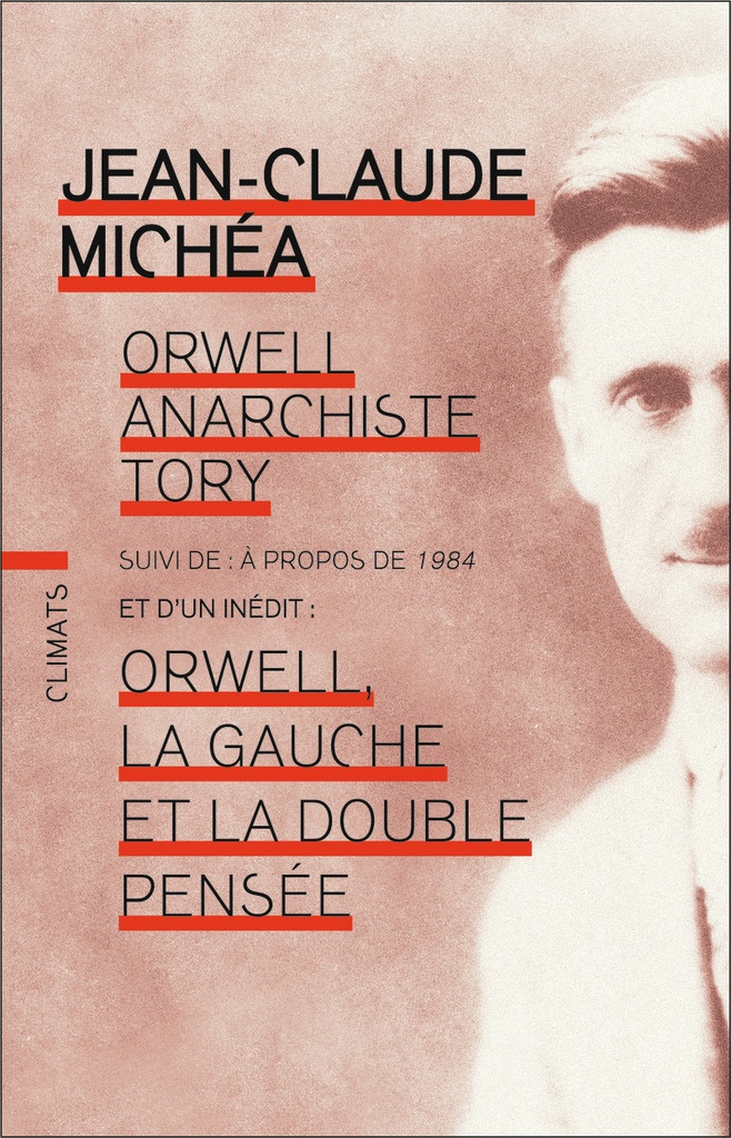 [9782080205278] Orwell, anarchiste Tory