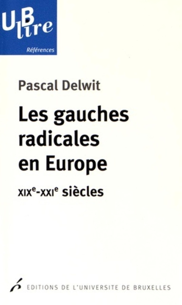 [9782800416014] Les gauches radicales en Europe