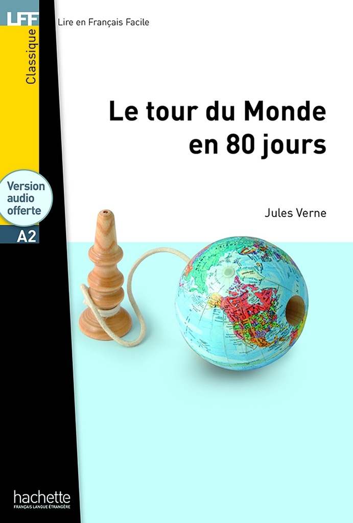[9782011556868] LFF - Le Tour du monde en 80 jours (A2)