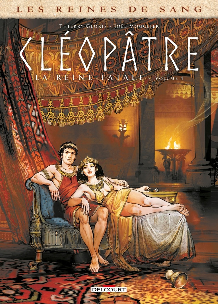 [9782413037323] Les Reines de sang - Cléopâtre, la Reine fatale T04