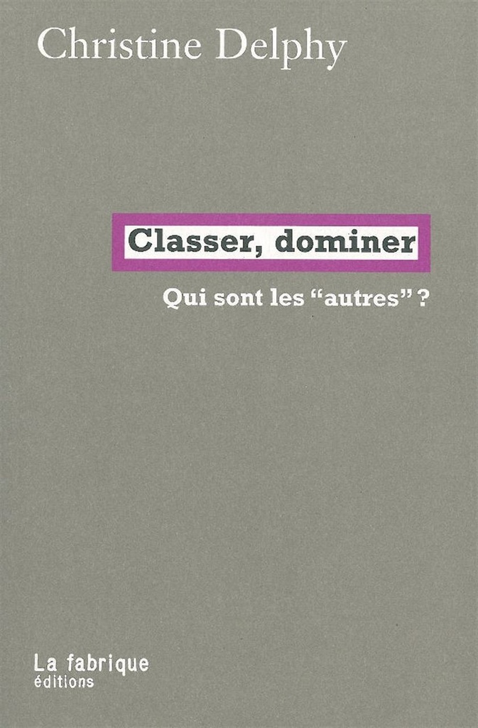 [9782913372825] Classer, dominer