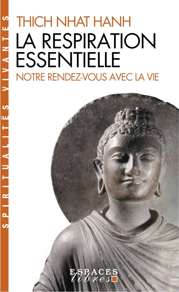 [9782226452412] La Respiration essentielle (Espaces Libres - Spiritualités Vivantes)