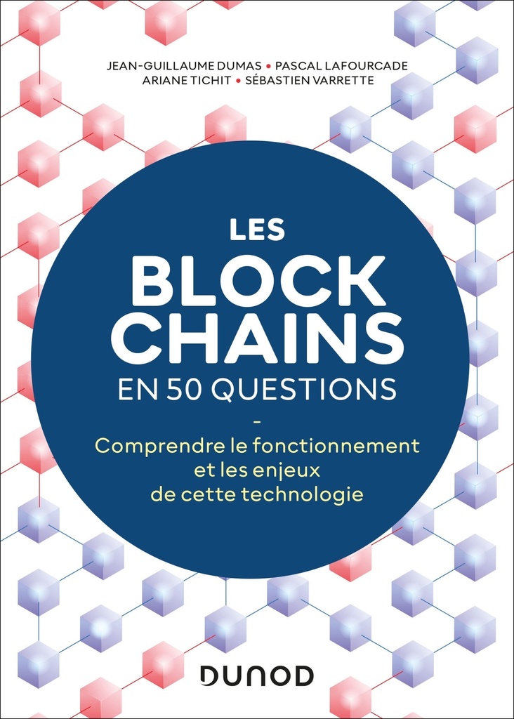[9782100834501] Les blockchains en 50 questions - 2éd.