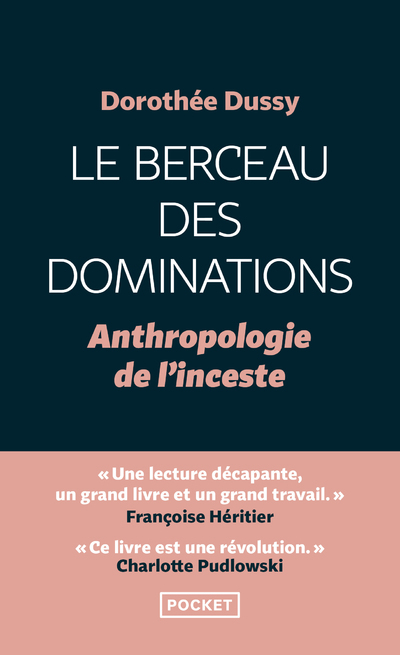 [9782266318594] Le Berceau des dominations - Anthropologie de l'inceste