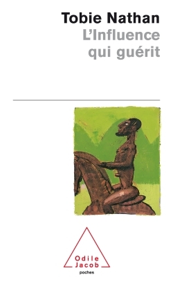 [9782738109736] L'Influence qui guérit