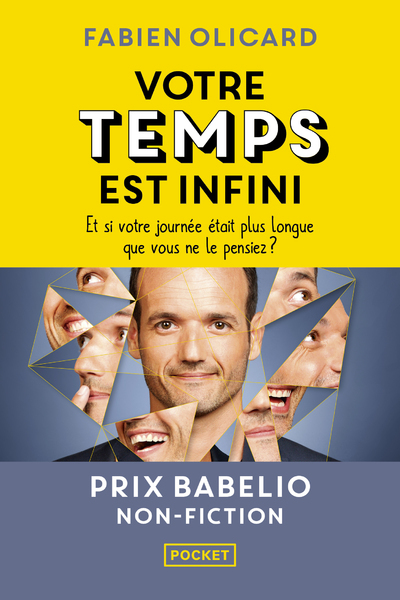 [9782266311243] Votre temps est infini - Et si votre journée était plus longue que vous ne le pensiez ?