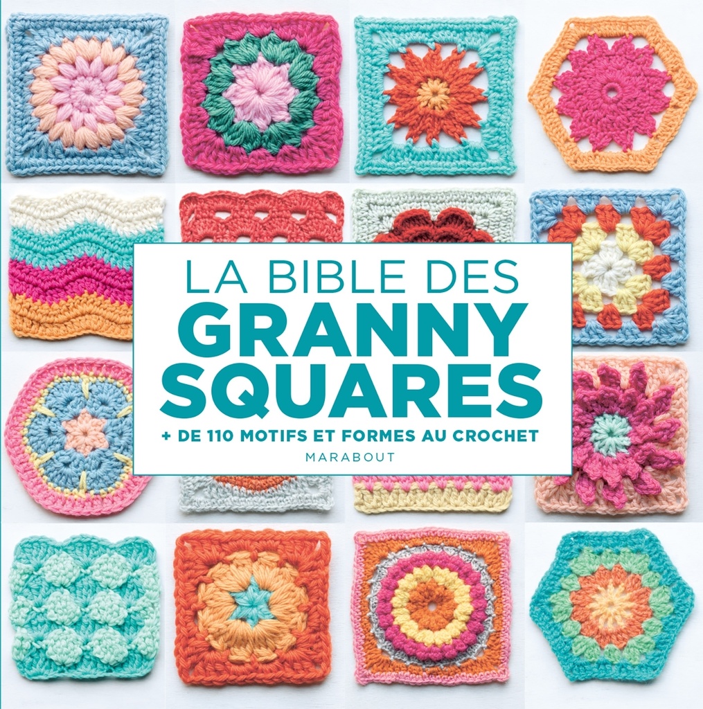 [9782501168823] La bible des Granny squares