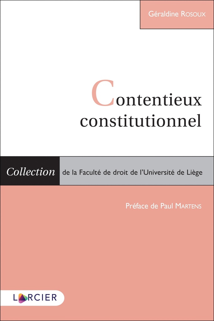 [9782807924260] Contentieux constitutionnel
